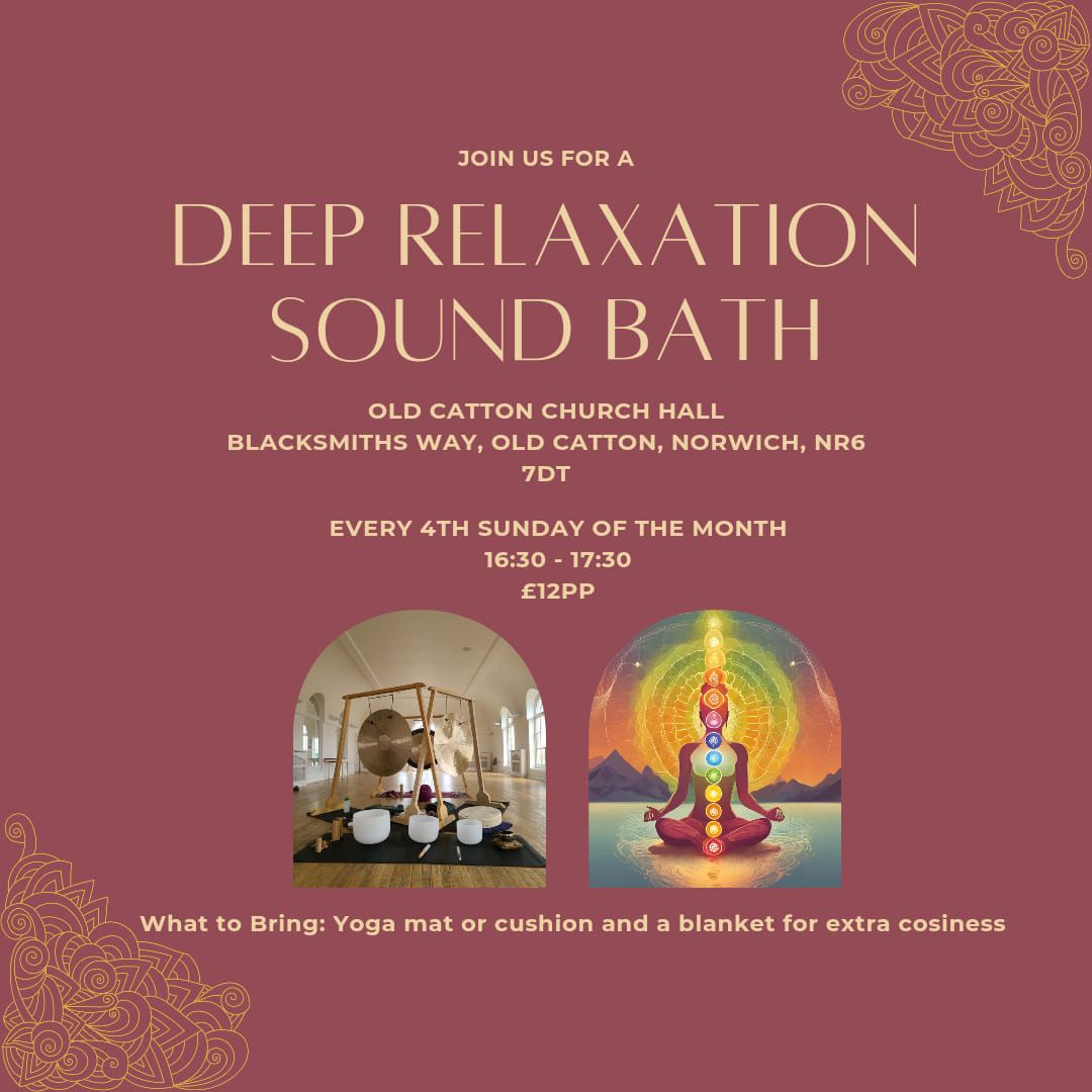 Deep Relaxation Sound Bath @ Old Catton Church Hall