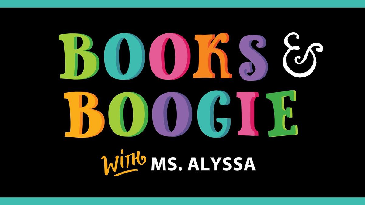 Books & Boogie Story Time: All Ages