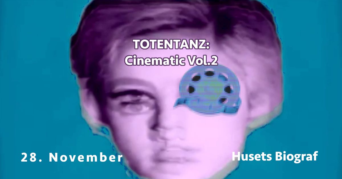 Totentanz Cinematic Vol. 2