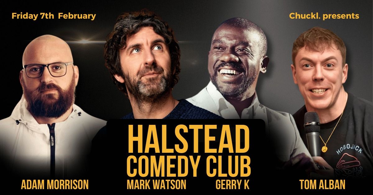 Halstead Comedy Club with headliner Mark Watson