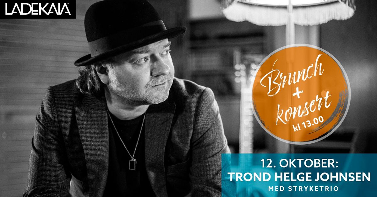 Brunch og konsert med Trond Helge Johnsen