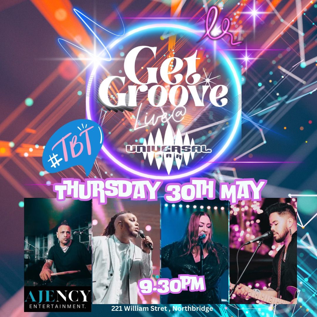 Get Groove @Universal Bar! 