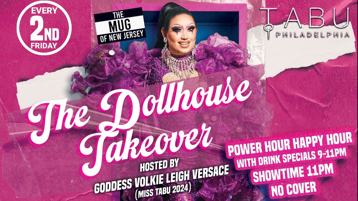 THE DOLLHOUSE TAKEOVER