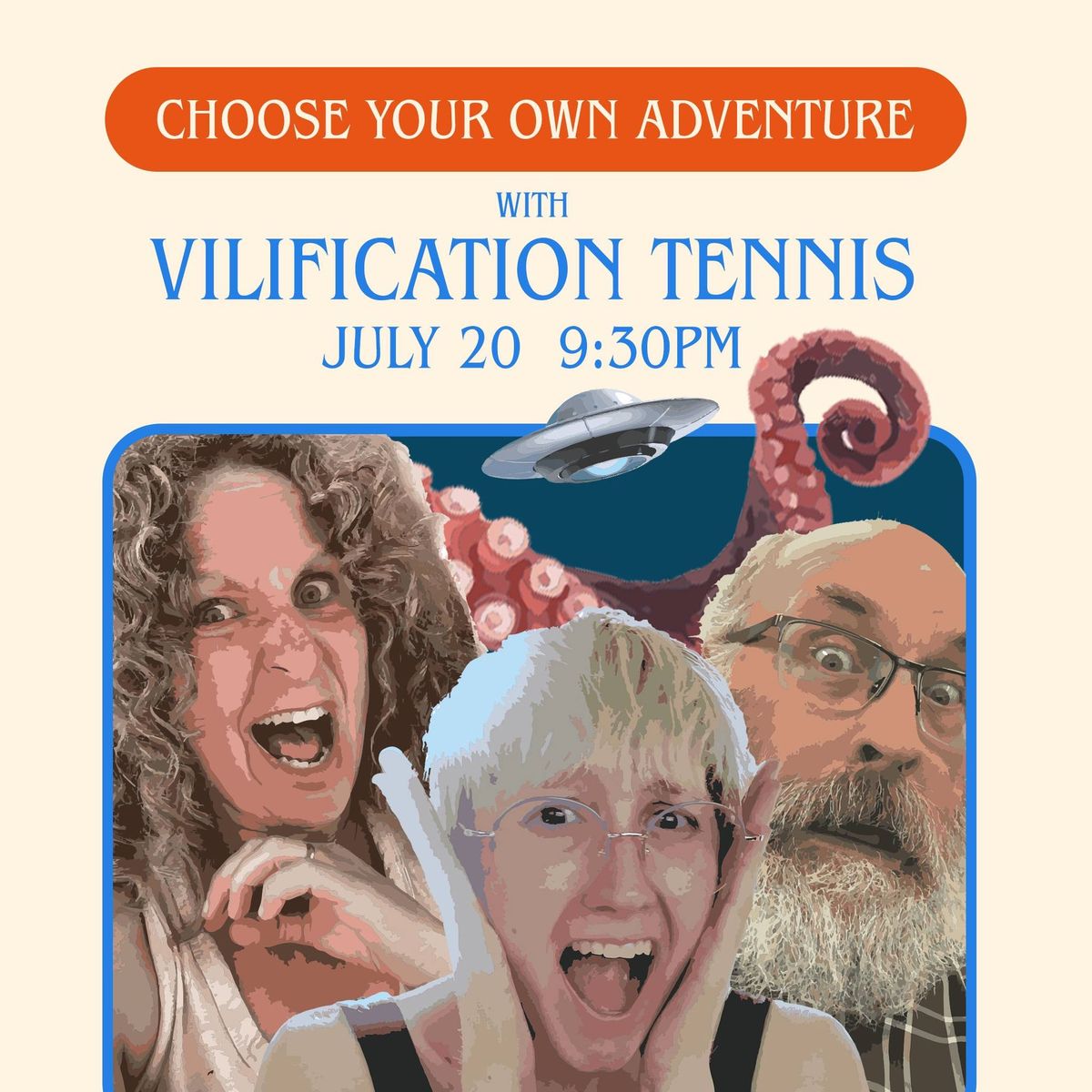 Choose Your Own Adventure with Vilification Tennis