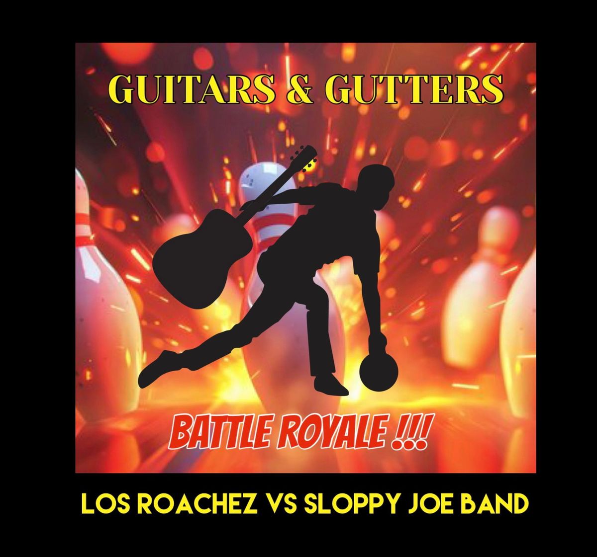 GUITARS & GUTTERS BAND BATTLE ROYALE 