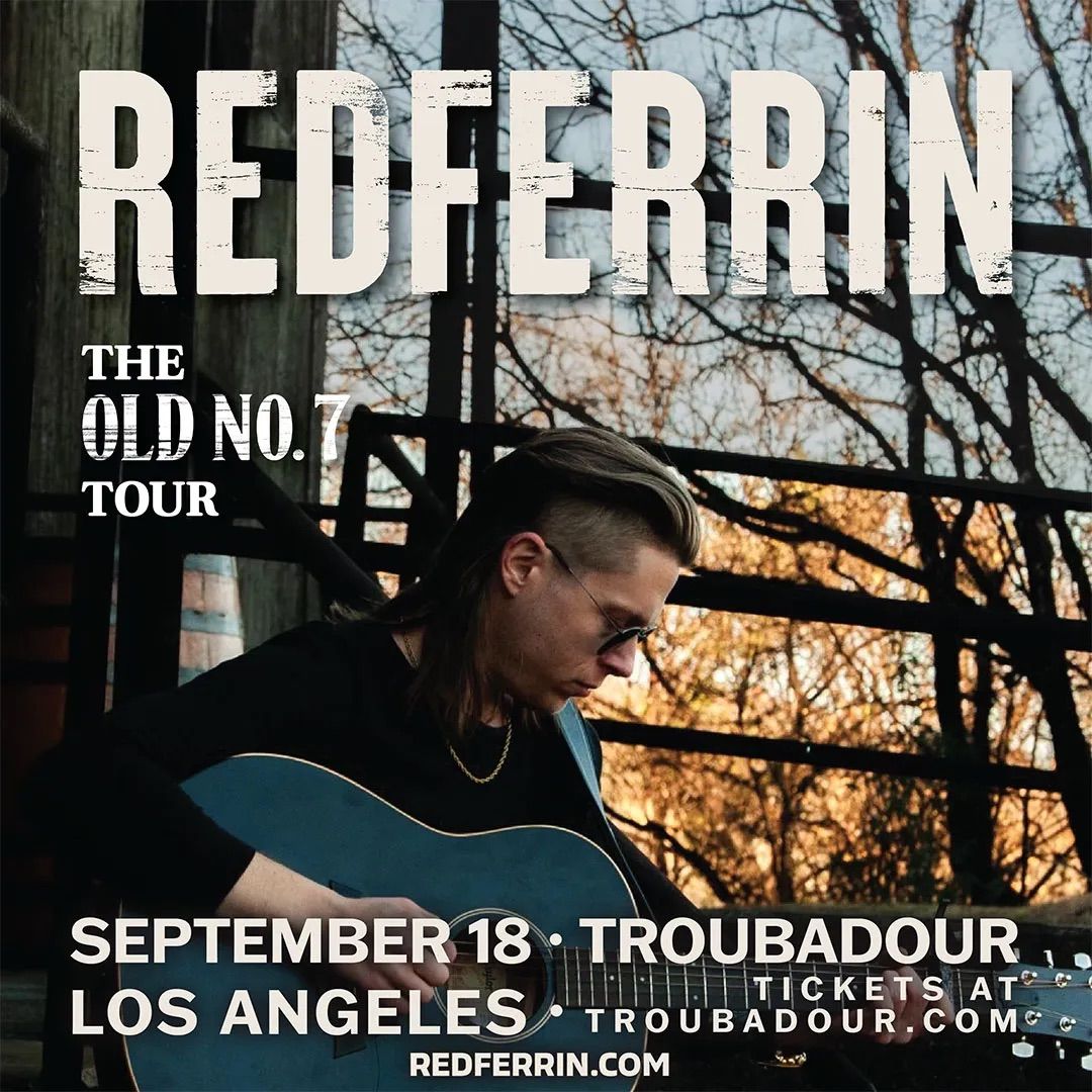 Redferrin w\/ Holiday State at Troubadour