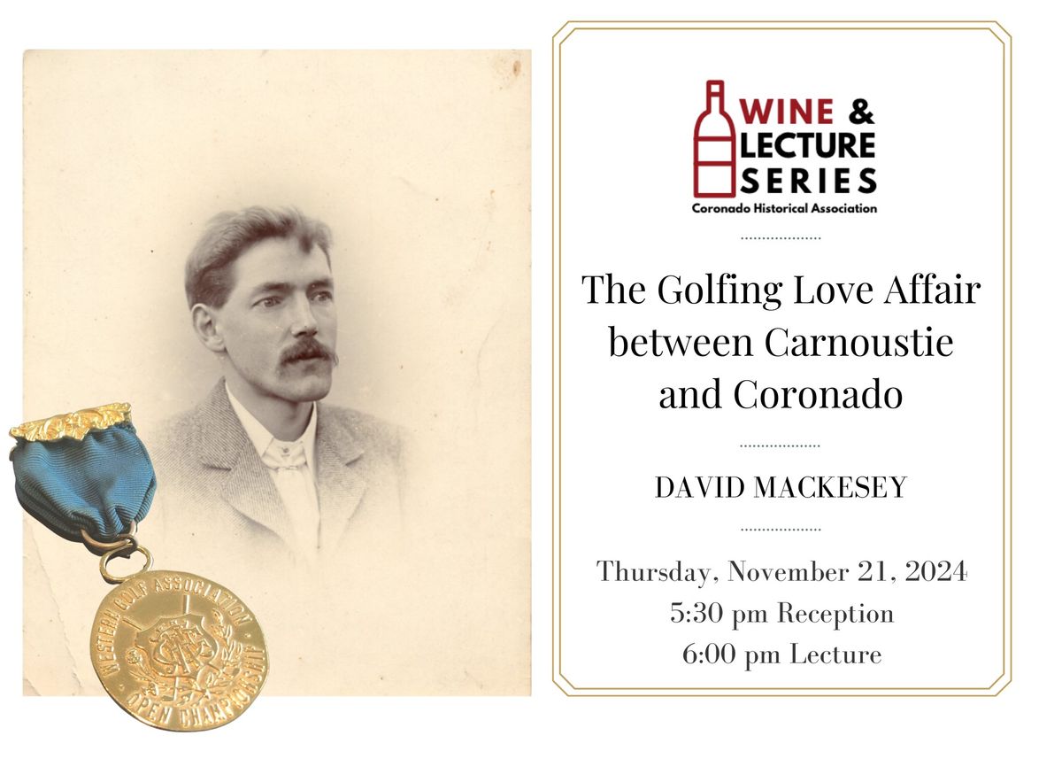 Wine & Lecture: From Alex Smith to Robert Scott Simpson the Golfing Love Affair between Carnoustie a