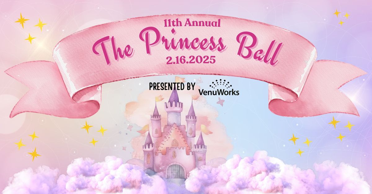 Princess Ball 2025