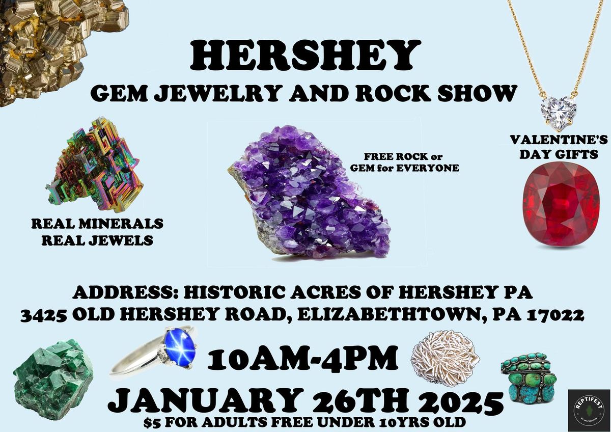 Hershey Gem, Jewelry, and Rock Show