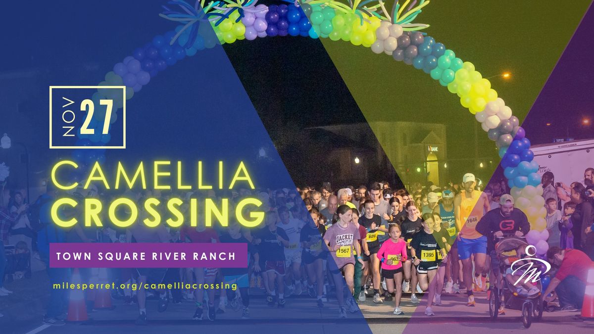 Camellia Crossing: Acadiana's Gleaux Run