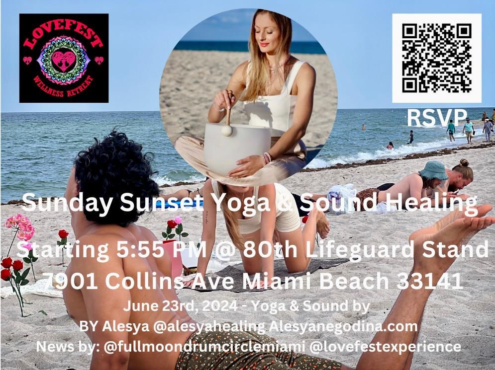 Sunday Sunset Yoga & Sound Healing  @80 Lifeguard Stand  6\/23 Please Share!