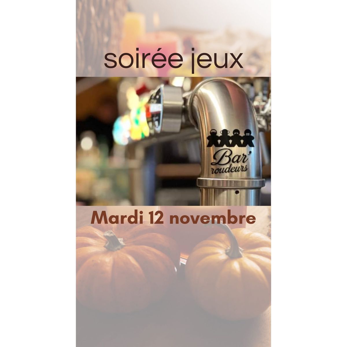 soir\u00e9e jeux du mois de novembre 