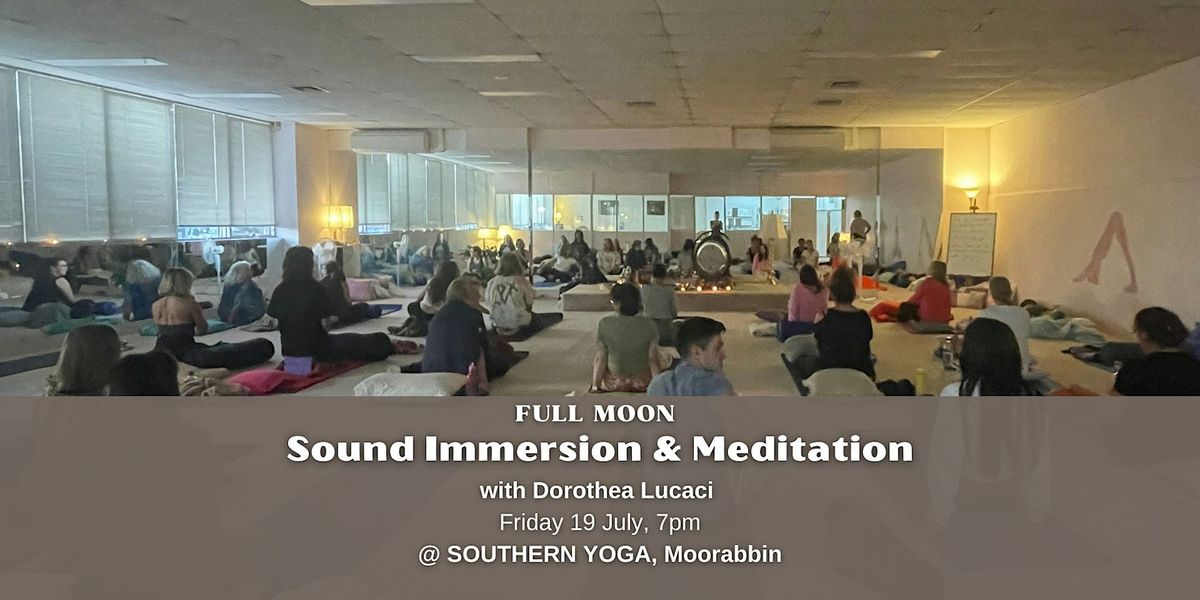 FULL MOON: Sound Immersion & Guided Meditation (Moorabbin, Vic)