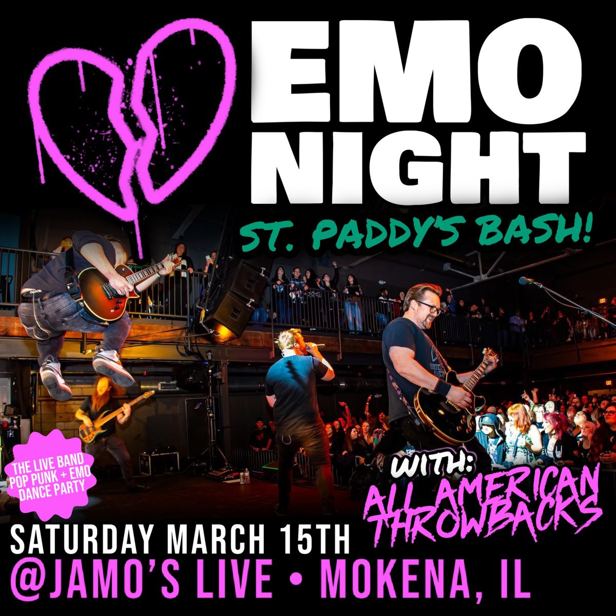 Emo Night LIVE: St. Paddy\u2019s Bash @ Jamo\u2019s Live | Mokena, IL