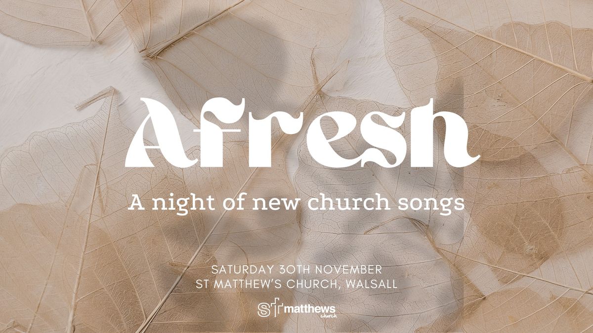 Afresh - A night of new church songs