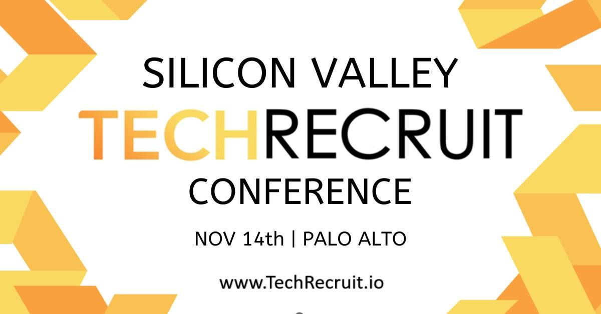 Silicon Valley TechRecruit Conference