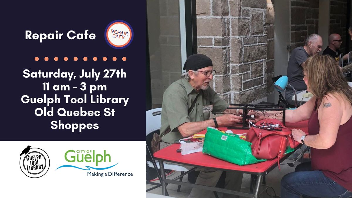 Repair Cafe at the Guelph Tool Library