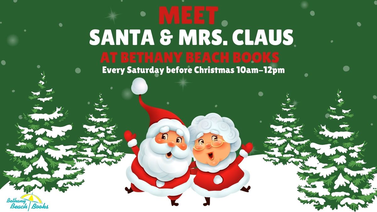 Meet Santa & Mrs. Claus at Bethany Beach Books