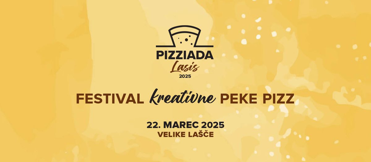 Pizziada Lasis - 1. Festival kreativne peke pizz