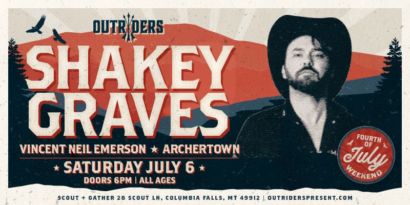 Outriders Present Shakey Graves with Vincent Neil Emerson and Archertown at Scout + Gather