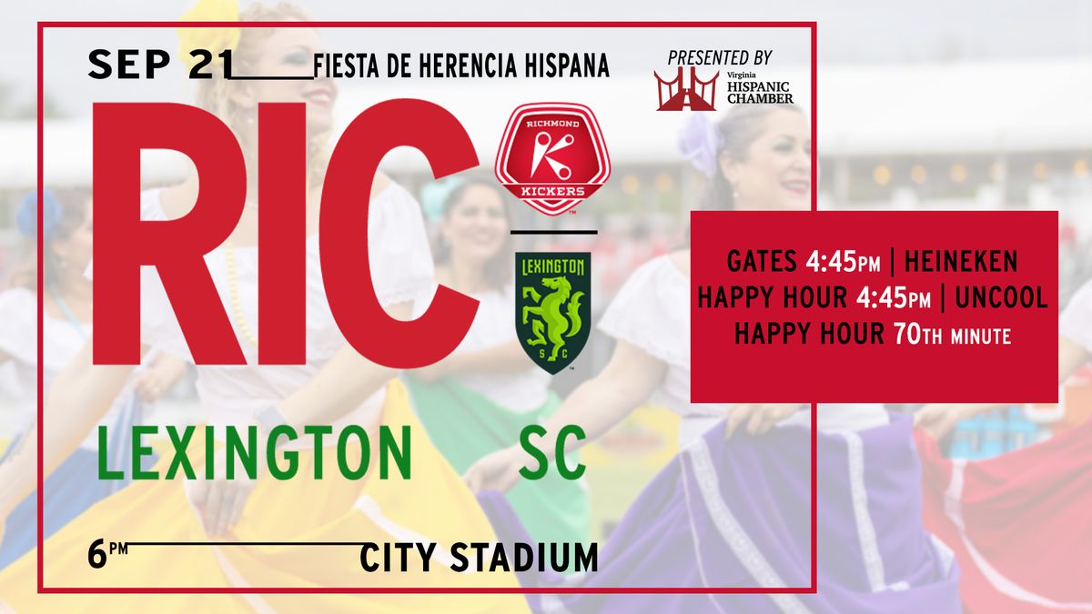 MATCHDAY Fiesta de Herencia Hispana: Richmond Kickers vs. Lexington SC