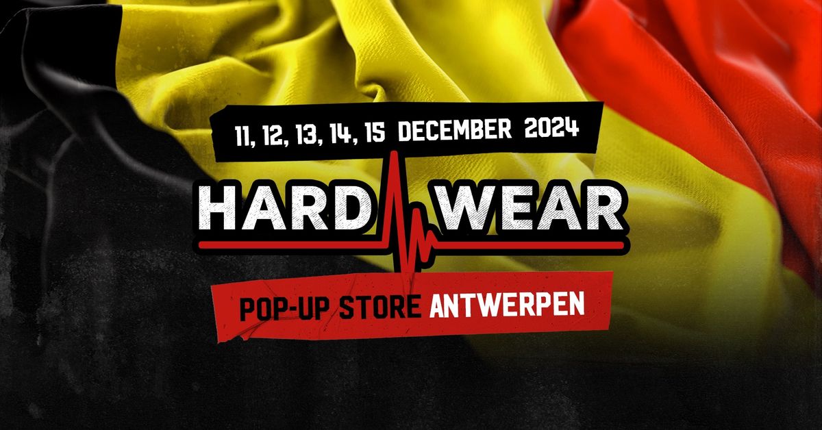 Hard-Wear Pop-Up store Antwerpen 