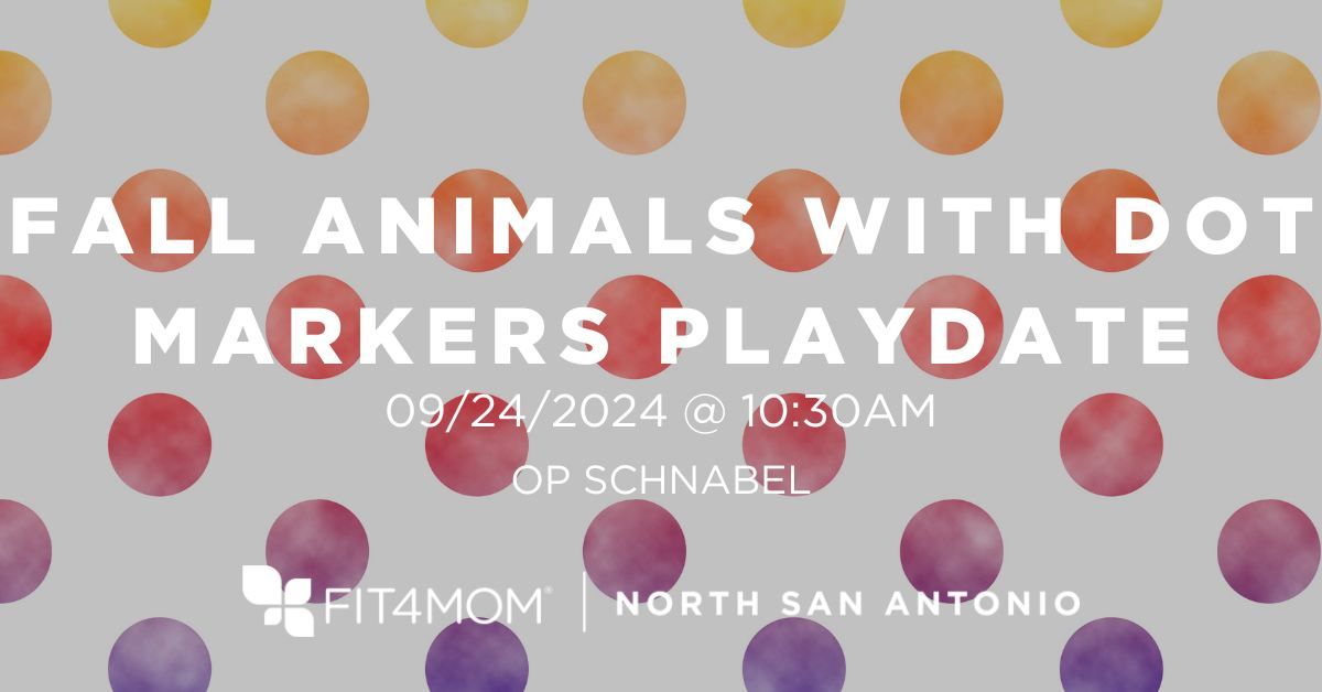 FREE PLAYGROUP | FALL ANIMALS WITH DOT MARKERS CRAFT