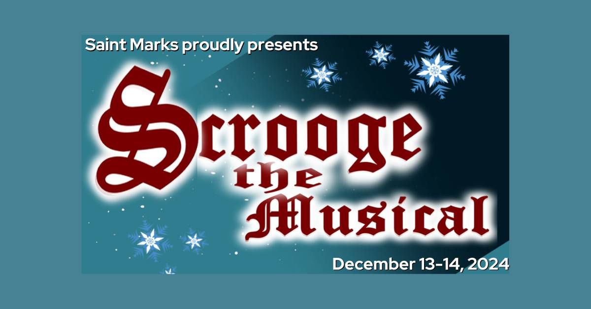 Scrooge: the Musical