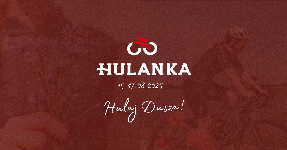 HULANKA 2025