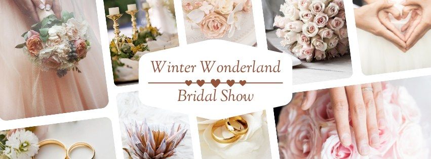 Winter Wonderland Bridal Show