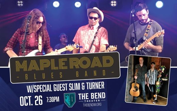 Maple Road LIVE @ The Bend Theater wsg\/Slim & Turner! 