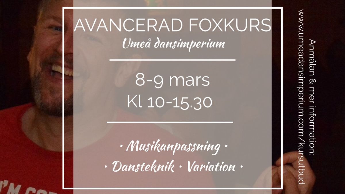 Avancerad foxkurs, Ume\u00e5 dansimperium 