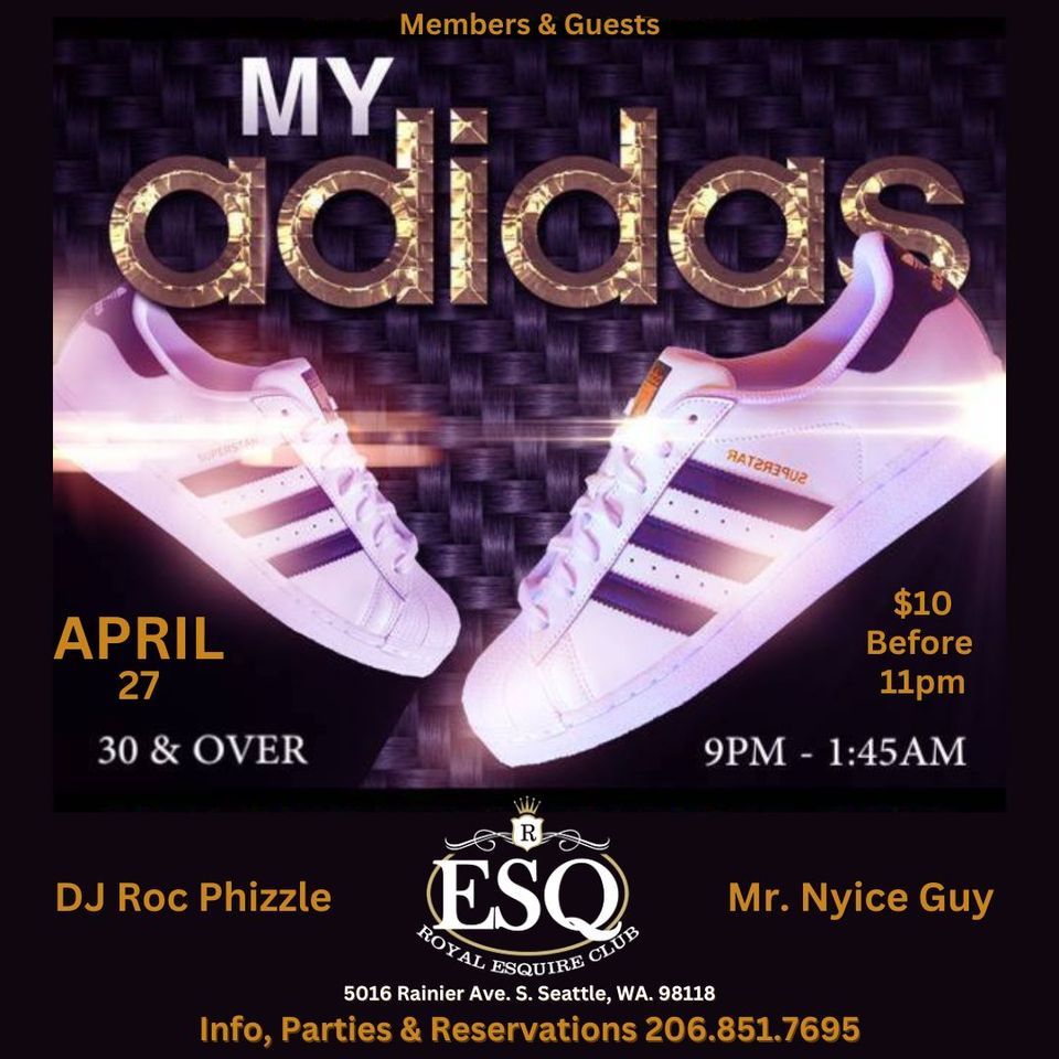 30 & OVER MY ADIDAS PARTY
