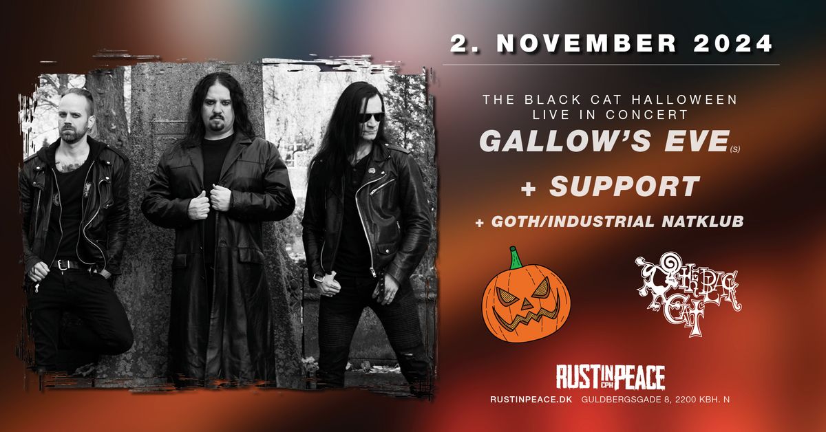 The Black Cat Halloween feat. GALLOW'S EVE (S) + goth\/industrial nightclub