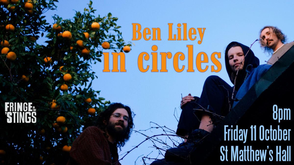 Ben Liley In Circles