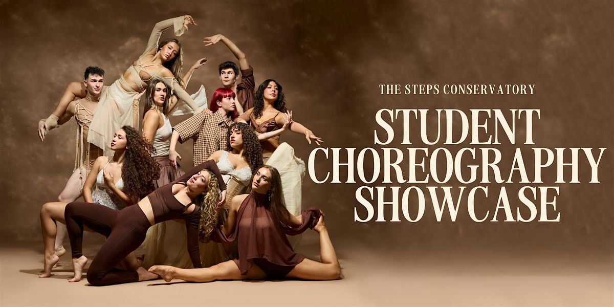 Steps on Broadway Conservatory Student Choreography Showcase 2