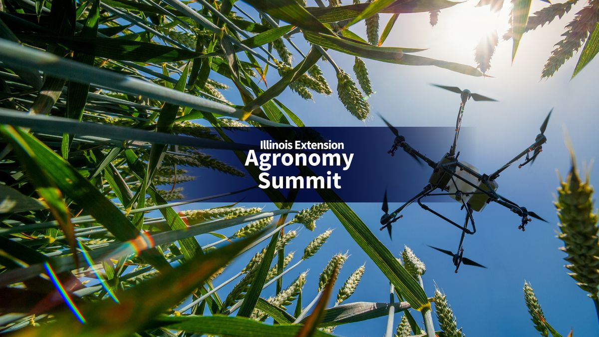 Oglesby Agronomy Summit | Illinois Extension 2025 Agronomy Summits