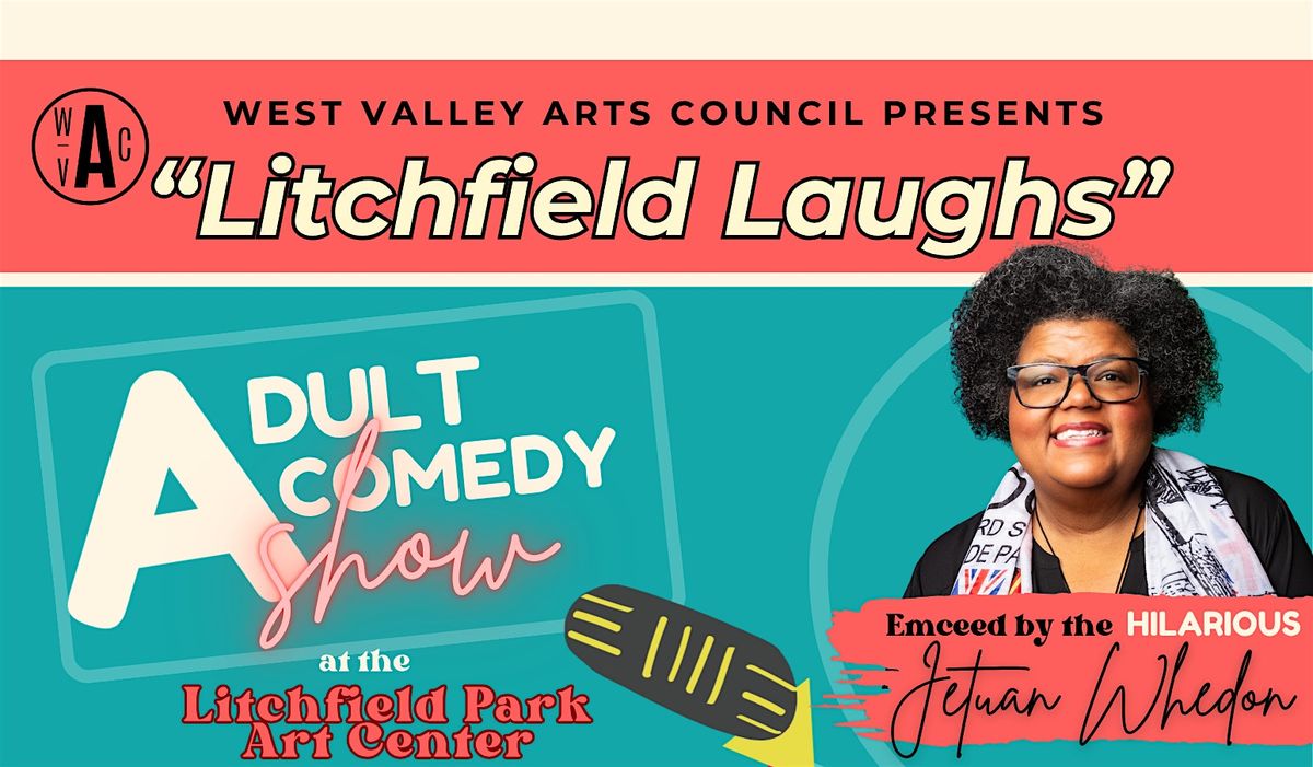 Litchfield Laughs Adult Comedy Show