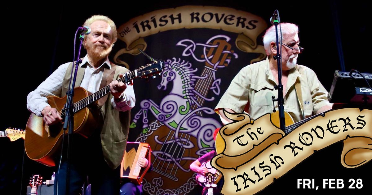 The Irish Rovers: 60 years \u2013 A Roving Tour