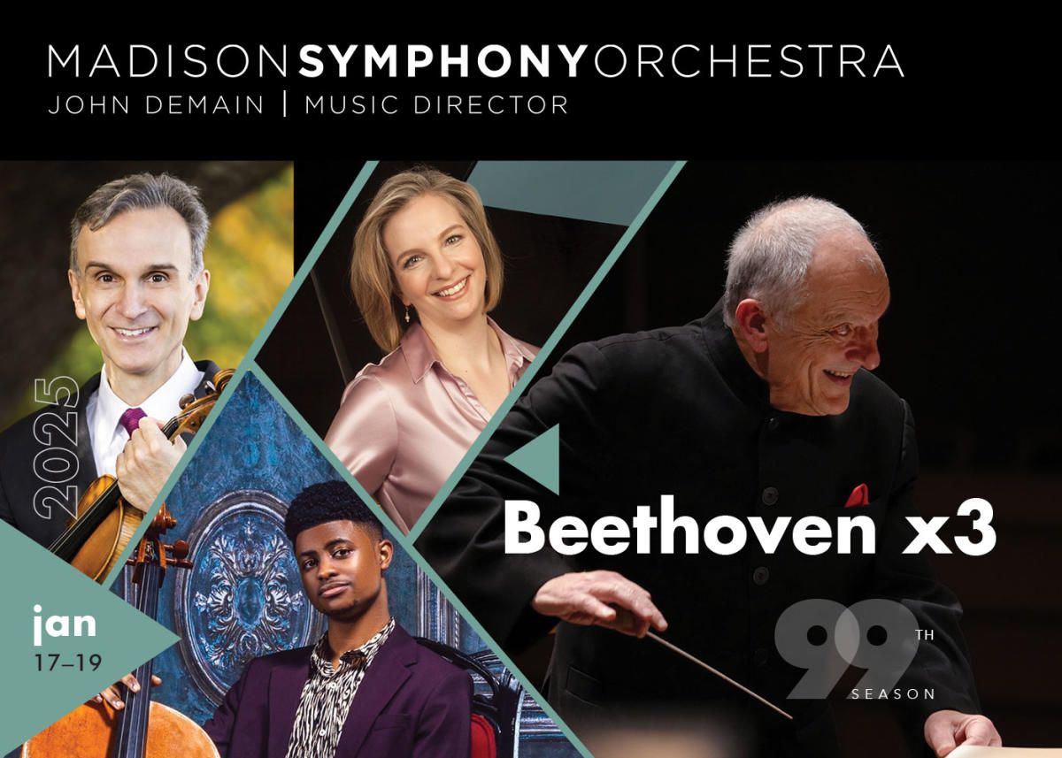 Madison Symphony Orchestra - MSO - Beethoven Triple at Overture Center - Overture Hall