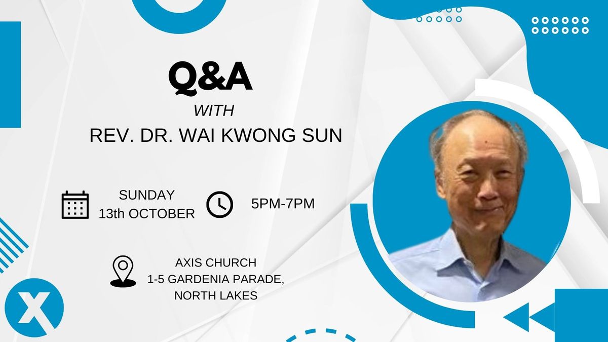 Q&A with Rev. Dr. Wai Kwong Sun