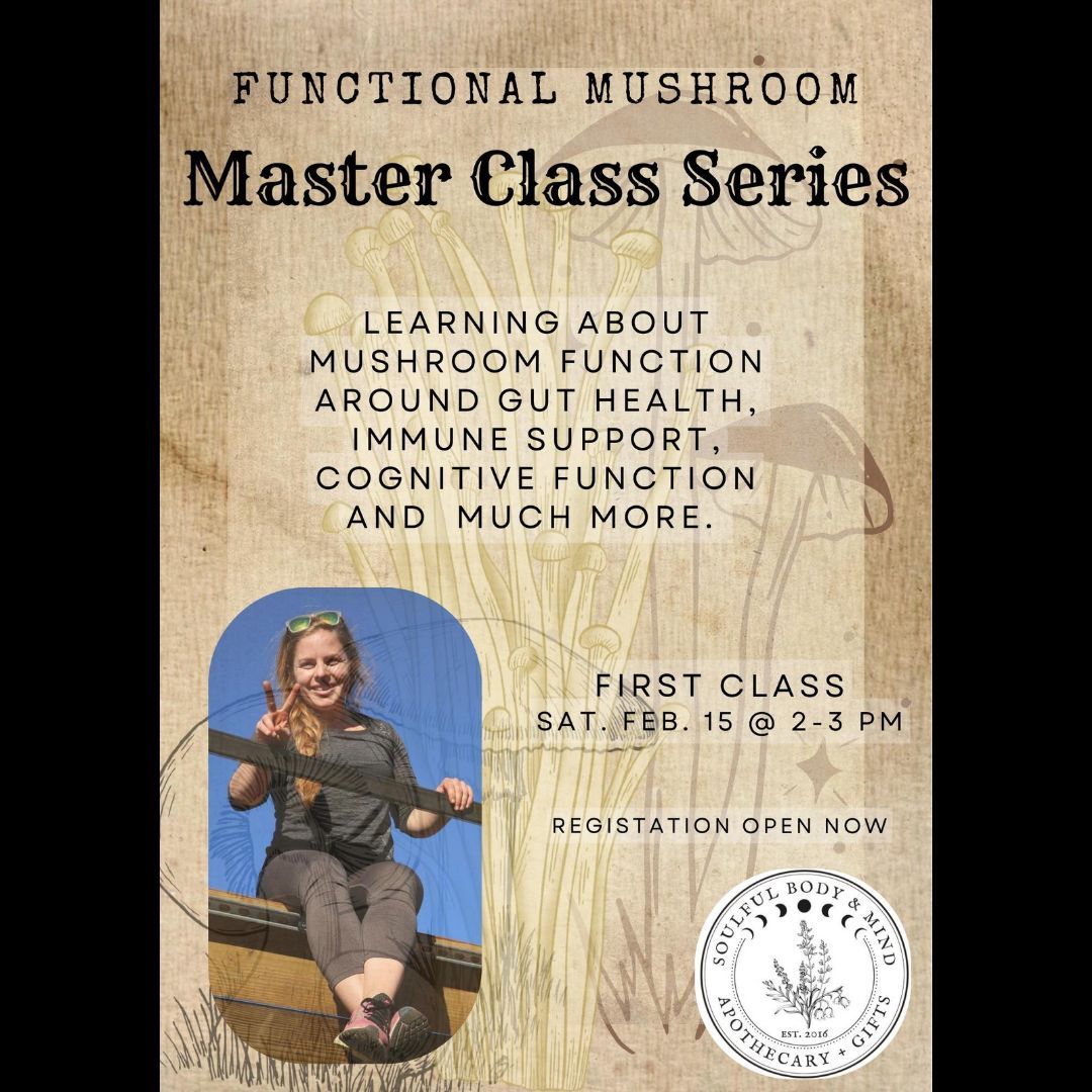 Functional Mushroom Masterclass Series