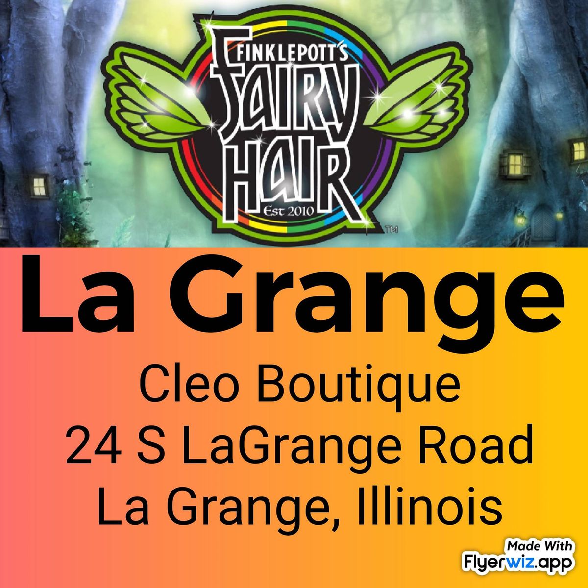 Illinois Finklepott's Fairy Hair will be at Cleo in LaGrange!