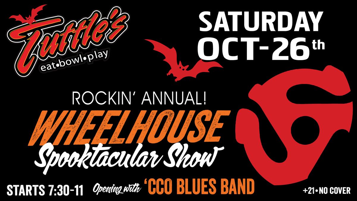 Wheelhouse Rocking Annual Spooktacular, w 'CCO Blues Band