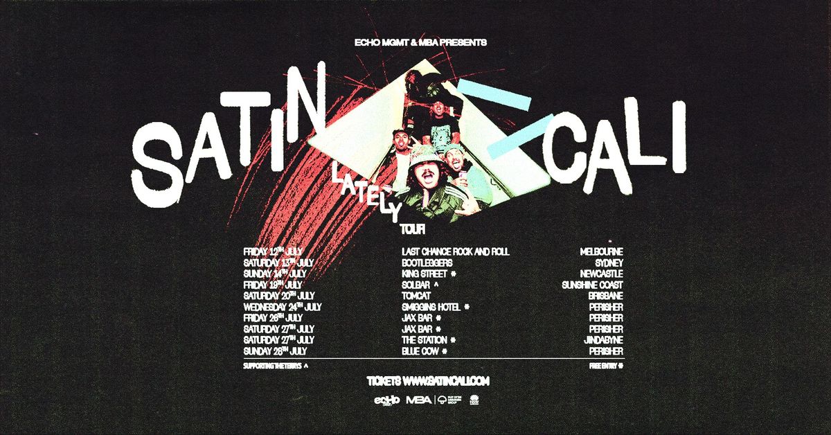 Satin Cali - 'Lately' Tour - Sydney