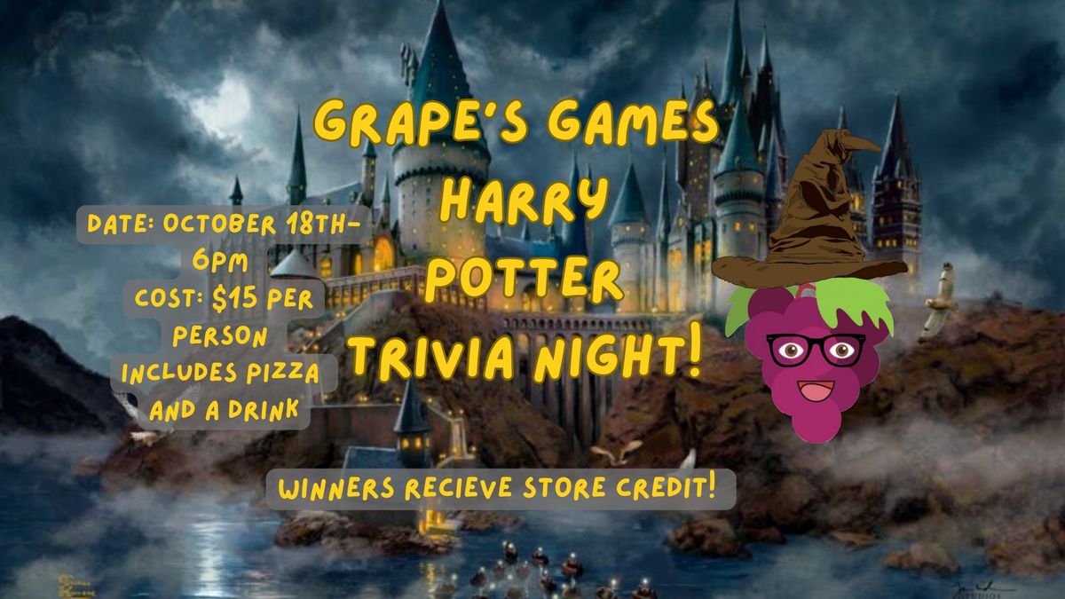 Grape\u2019s Games Harry Potter Trivia Night! 