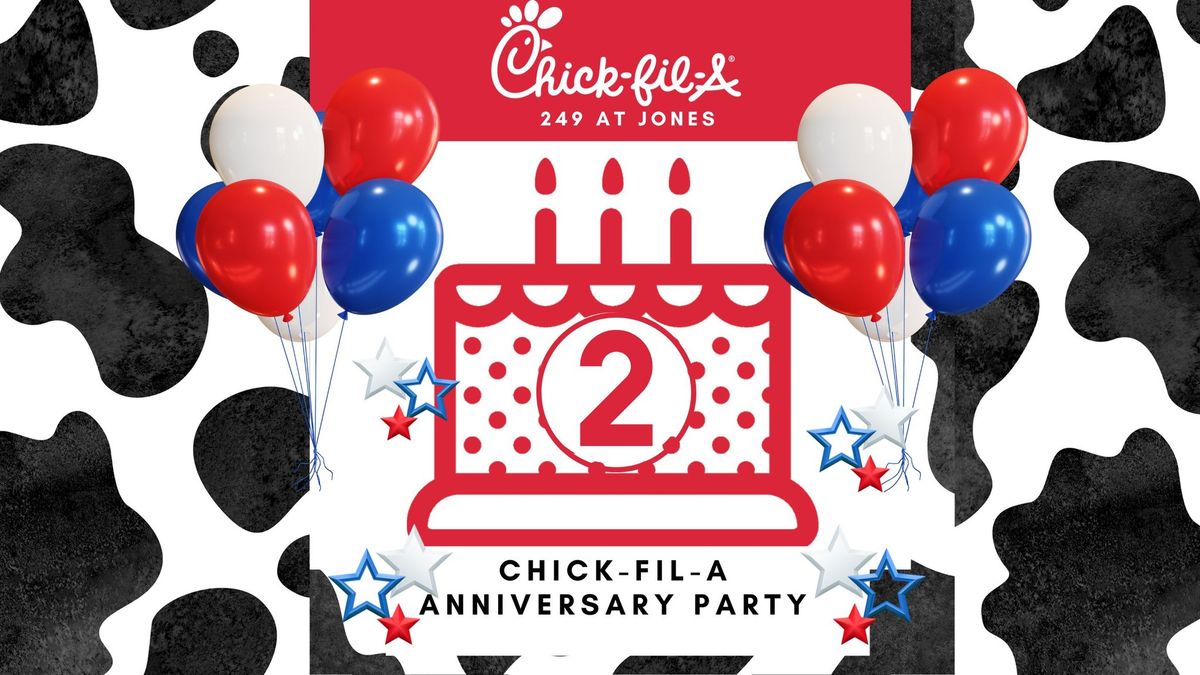 Chick-fil-A Anniversary Party!