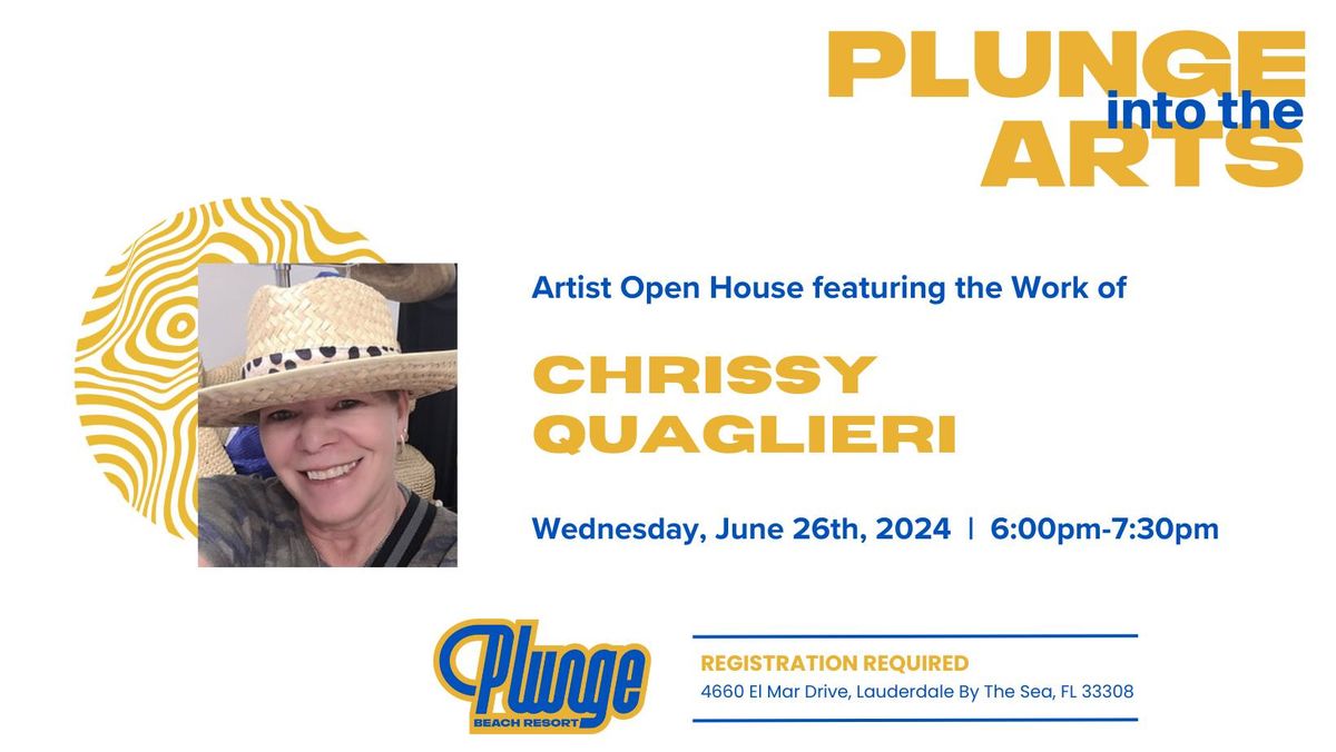 Plunge into the Arts with Chrissy Quaglieri