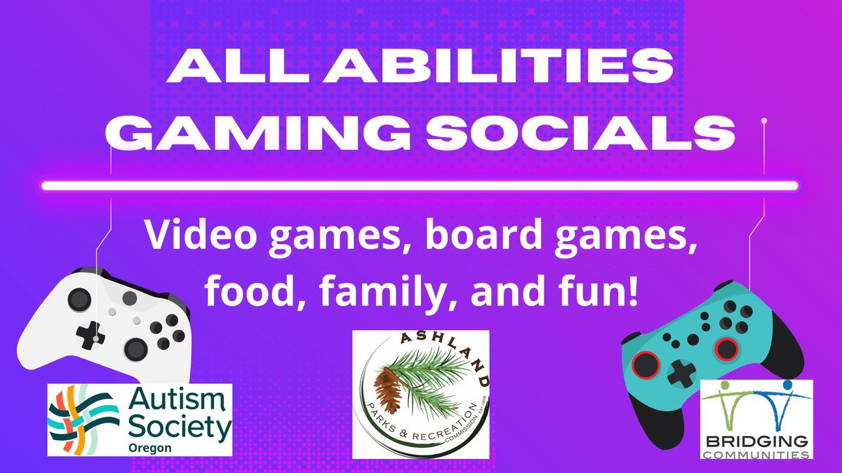 All Abilities Gaming Social