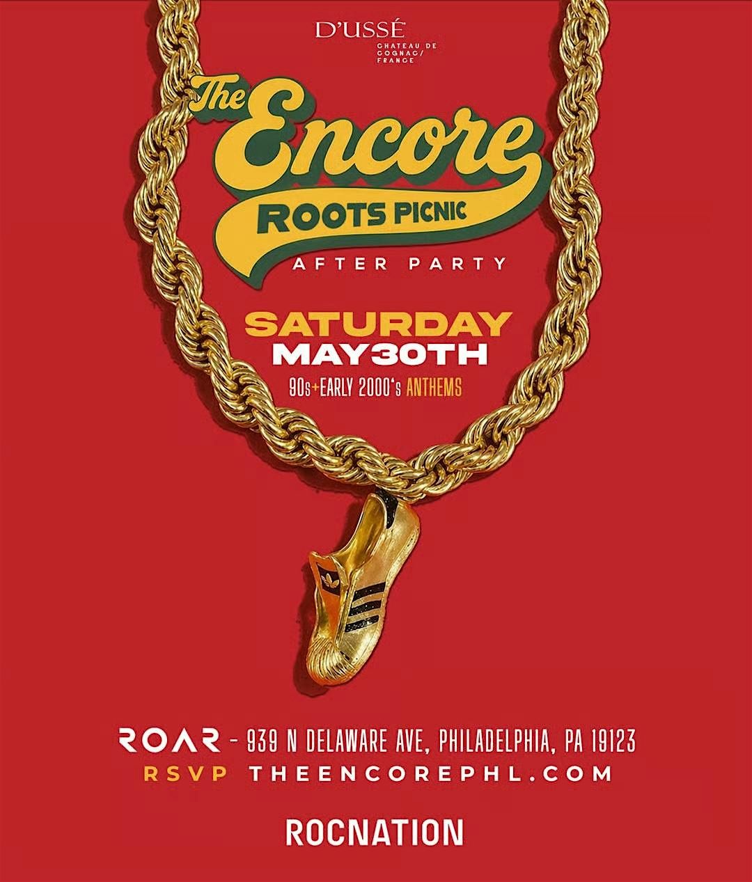 The Encore: 90's & 2000's Anthems \u2022 D'USSE Roots Picnic After Party